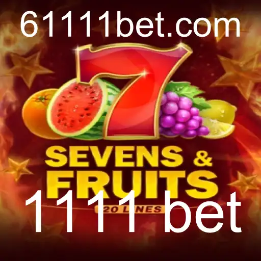 Explorando o universo de SevensFruits20 e as estratégias de 1111 bet
